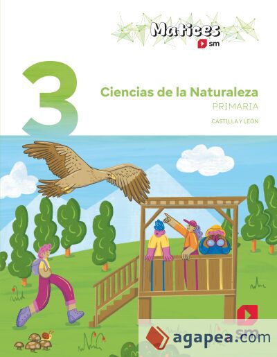 Ciencias de la Naturaleza. 3 Primaria. Matices. Castilla y León Ciencias de la Naturaleza. 3 Primaria. Matices. Castilla y León