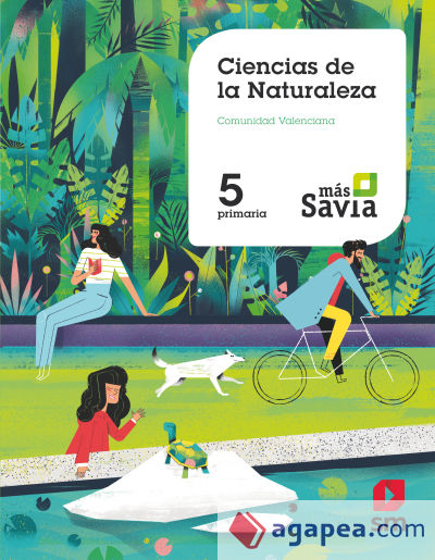 Ciencias de la naturaleza. 5 Primaria. Mas Savia. Comunidad Valenciana