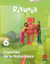 Portada de Ciencias de la naturaleza. 6 Primaria. Revuela. Región de Murcia