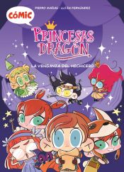 Portada de Cómic Princesas Dragón 1: La venganza del hechicero