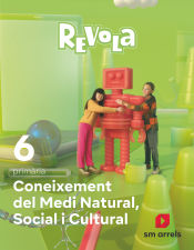 Portada de Coneixement del Medi Natural, Social i Cultural. 6 Primària. Revola