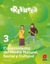 Portada de Conocimiento del Medio Natural, Social y Cultural. 3 Primaria. Revuela. Andalucía