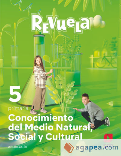 Conocimiento del Medio Natural, Social y Cultural. 5 Primaria. Revuela. Andalucía