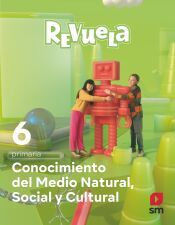 Portada de Conocimiento del Medio Natural, Social y Cultural. 6 Primaria. Revuela