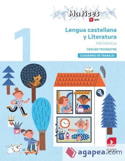 Cuaderno de Lengua Castellana y Literatura. 1 Primaria. 3 Trimestre. Matices Cuaderno de Lengua Castellana y Literatura. 1 Primaria. 3 Trimestre. Matices