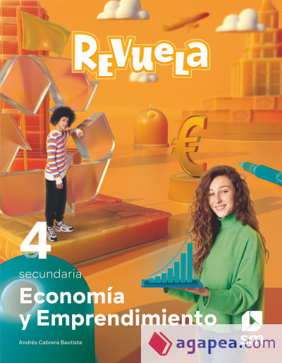 Economía y emprendimiento. 4 Secundaria. Revuela