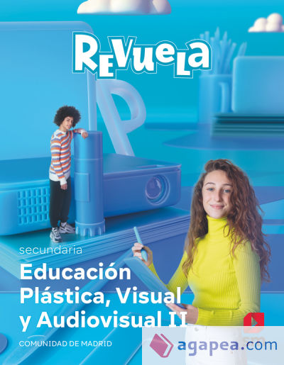 Educación Plástica, Visual y Audiovisual II. Secundaria. Revuela. Comunidad de Madrid