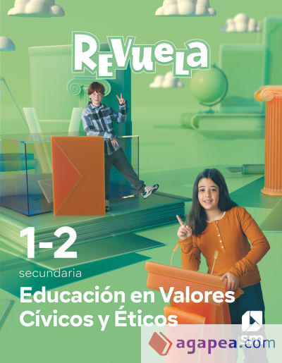 Educación en Valores Cívicos y Éticos. 1 y 2 Secundaria. Revuela