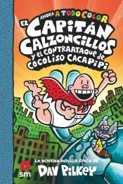 Portada de El Capitán Calzoncillos y el contraataque de Cocoliso Cacapipi