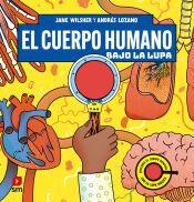 Portada de El cuerpo humano bajo la lupa
