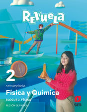 Portada de Física y Química. 2 Secundaria. Bloques. Revuela. Región de Murcia