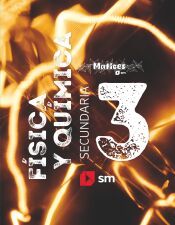 Portada de F&iacute;sica y Qu&iacute;mica. 3 Secundaria. Matices