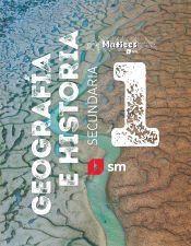 Portada de Geograf&iacute;a e Historia. 1 Secundaria. Matices