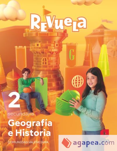 Geografía e Historia. 2 Secundaria. Revuela. Comunidad Valenciana
