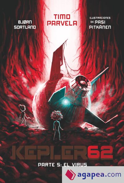 Kepler62. Parte 5: El virus