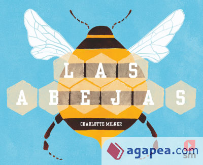 Las abejas