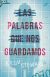 Portada de Las palabras que nos guardamos, de Erin Stewart
