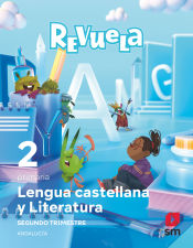 Portada de Lengua Castellana y Literatura. 2 Primaria. Trimestres. Revuela. Andalucía