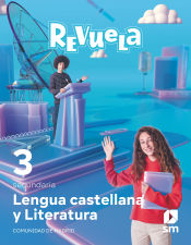 Portada de Lengua Castellana y Literatura. 3 Secundaria. Revuela. Comunidad de Madrid