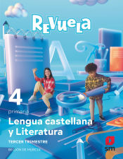 Portada de Lengua Castellana y Literatura. 4 Primaria. Trimestres. Revuela. Región de Murcia