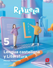 Portada de Lengua Castellana y Literatura . 5 Primaria. Trimestres. Revuela. Andalucía