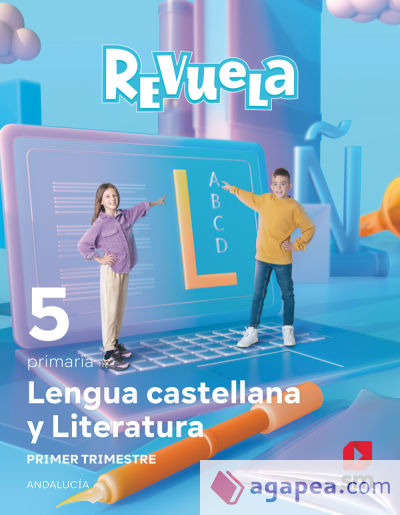 Lengua Castellana y Literatura . 5 Primaria. Trimestres. Revuela. Andalucía