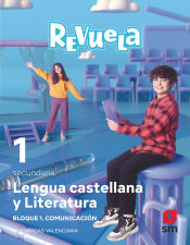 Portada de Lengua Castellana y Literatura. Bloque I. Comunicación. 1 Secundaria. Revuela. Comunidad Valenciana