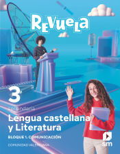 Portada de Lengua Castellana y Literatura. Bloque I. Comunicación. 3 Secundaria. Revuela. Comunidad Valenciana