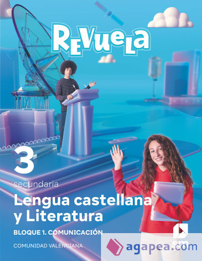 Lengua Castellana y Literatura. Bloque I. Comunicación. 3 Secundaria. Revuela. Comunidad Valenciana