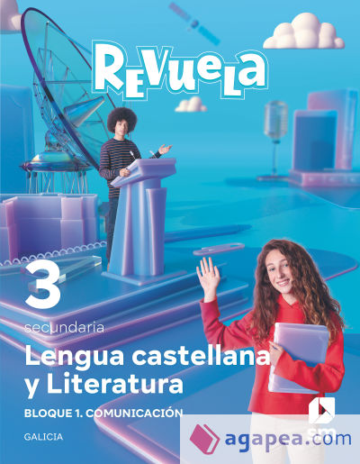 Lengua Castellana y Literatura. Bloque I. Comunicación. 3 Secundaria. Revuela. Galicia