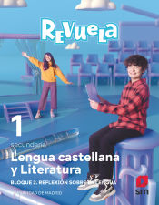 Portada de Lengua Castellana y Literatura. Bloque II. Reflexión sobre la Lengua. 1 Secundaria. Revuela. Comunidad de Madrid