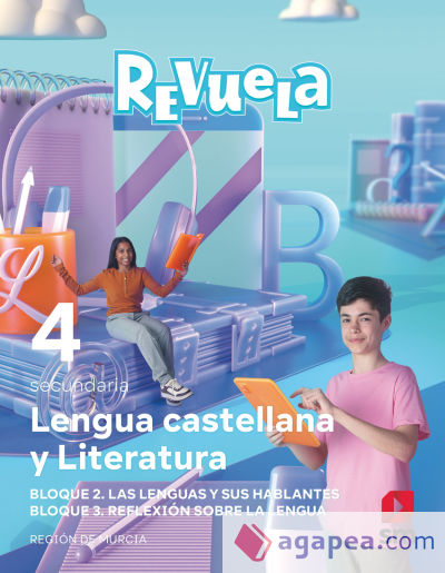 Lengua Castellana y Literatura. Bloques. Comunicación. 4 Secundaria. Revuela. Región de Murcia