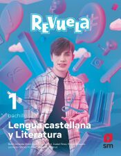 Portada de Lengua castellana y Literatura. 1 Bachillerato. Revuela