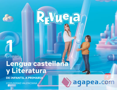 Lengua castellana y Literatura. 1 Primaria. Revuela. Comunidad Valenciana