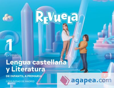 Lengua castellana y Literatura. 1 Primaria. Revuela. Comunidad de Madrid