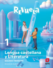 Portada de Lengua castellana y Literatura. 1 Primaria. Trimestres. Revuela. Región de Murcia