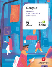 Portada de Llengua. Paraules per a compartir. 5 Primària. Mès Saba