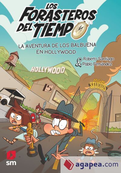 Los Forasteros del Tiempo 21: La aventura de los Balbuena en Hollywood