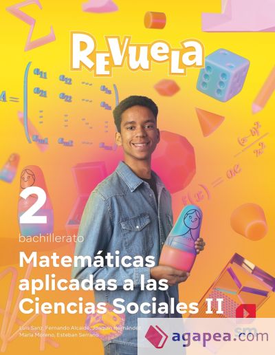 Matemáticas aplicadas a las Ciencias Sociales. 2 Bachillerato. Revuela