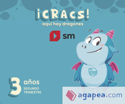 Metodo globalizado. 3 años. 2 Trimestre. ¡Cracs! Aquí hay dragones