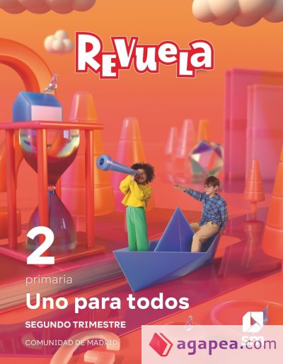 Método globalizado. Uno para todos. 2 Trimestre. 2 Primaria. Revuela. Comunidad de Madrid