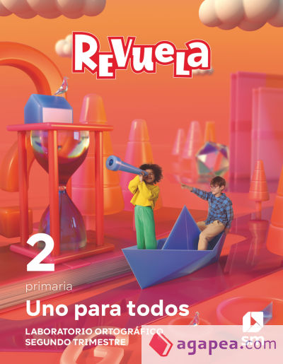 Método globalizado. Uno para todos. 2 Trimestre. 2 Primaria. Revuela