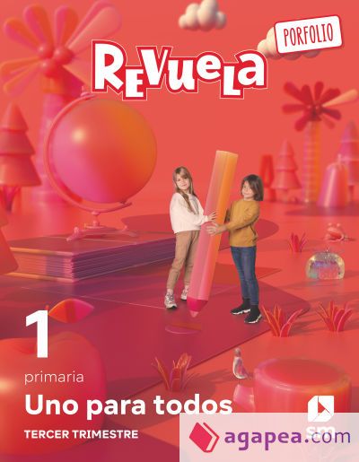 Método globalizado. Uno para todos. 3 Trimestre. 1 Primaria. Revuela