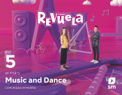 Portada de Music and Dance. 5 Primary. Revuela. Comunidad de Madrid