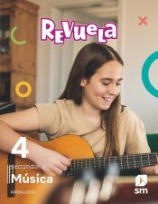 Portada de M&uacute;sica. 4 Secundaria. Revuela. Andaluc&iacute;a