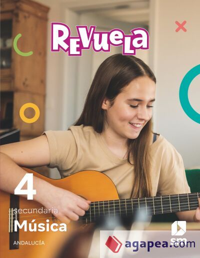 Música. 4 Secundaria. Revuela. Andalucía Música. 4 Secundaria. Revuela. Andalucía