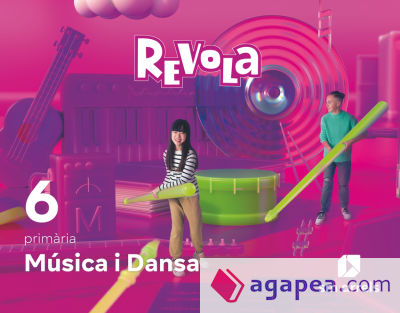 Música i Dansa. 6 Primària. Revola