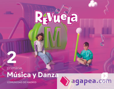Música y Danza. 2 Primaria. Revuela. Comunidad de Madrid