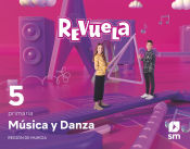 Portada de Música y Danza. 5 Primaria. Revuela. Región de Murcia