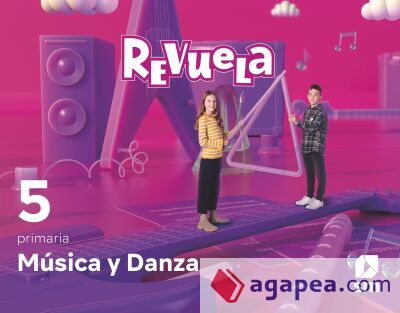 Música y Danza. 5 Primaria. Revuela Música y Danza. 5 Primaria. Revuela